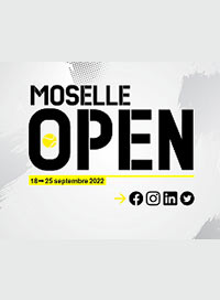 MOSELLE OPEN 2022 - DIMANCHE 25/09