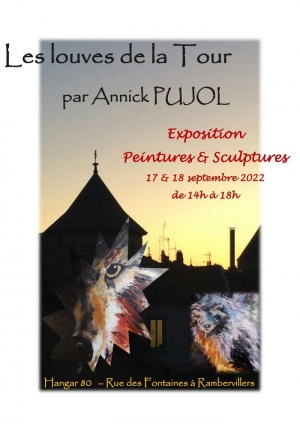 Exposition : « Les Louves de la Tour » par Annick Pujol - Journées du Patrimoine 2022