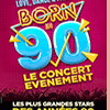 affiche BORN IN 90 - LOVE,DANCE,PARTY