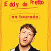 affiche EDDY DE PRETTO