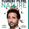 affiche FLORENT PEYRE - Nouveau Spectacle