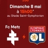 affiche FC METZ / OLYMPIQUE LYONNAIS