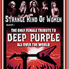 affiche STRANGE KIND OF WOMEN - THE ONLY FEMALE DEEP PURPLE TRIBUTE