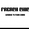 affiche French Chic sur scène - Fête de la Musique 2022